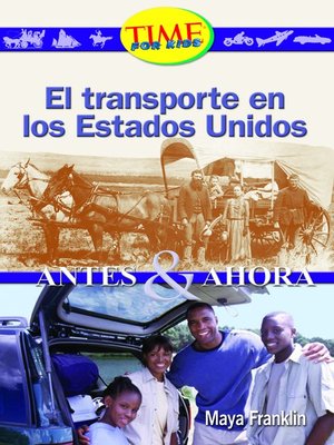 cover image of El transporte en los Estados Unidos (Travel in the USA Then and Now)